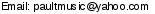 This artist's e-mail address is hidden inside a graphic to protect them from spam.  To send Paul T an e-mail, please type the address directly in to your E-mail software. If you are unable to read the graphic for any reason, please contact us at admin@crossrhythms.co.uk and we will supply you with the addresses you require.