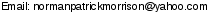 This artist's e-mail address is hidden inside a graphic to protect them from spam.  To send Norman Patrick Morrison an e-mail, please type the address directly in to your E-mail software. If you are unable to read the graphic for any reason, please contact us at admin@crossrhythms.co.uk and we will supply you with the addresses you require.