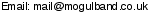 This artist's e-mail address is hidden inside a graphic to protect them from spam.  To send Mogul an e-mail, please type the address directly in to your E-mail software. If you are unable to read the graphic for any reason, please contact us at admin@crossrhythms.co.uk and we will supply you with the addresses you require.